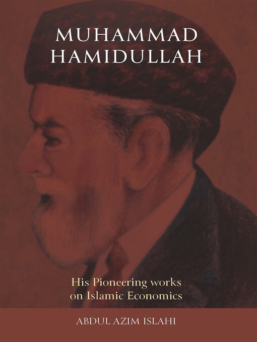 Title details for Muhammad Hamidullah by Abdul Azim Islahi - Available